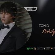 Zohid Sohibjamol Hd 2019