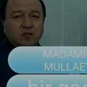Мадамин Муллаев Mp3