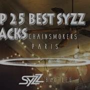 Syzz Top 25 Edm Charts