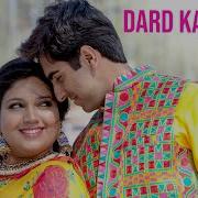 Dard Karaara Mp3 Song Download