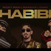 Ricky Rich Dardan Zuna Habibi