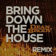 Bring Down The House Remix