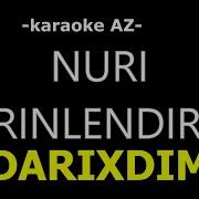 Nuri Darixdim Karaoke