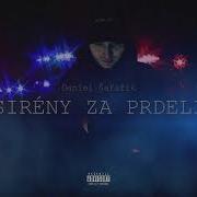 Daniel Šafařík Sirény Za Prdelí
