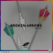 Broken Arrows Avicii Remix