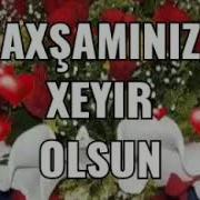 Axşamınız Xeyir