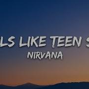 Nirvana Smels Like Teen Sprint Lyricn