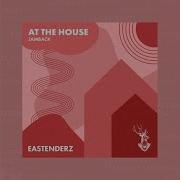 At The House Original Mix Jamback