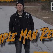 Simple Man Remix