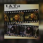 All About Us T A T U Speed Up