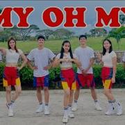My Oh My Remix Tik Tok