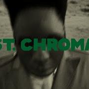 Chroma Song