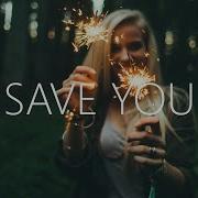Nightcore Sabai Kermode Save You