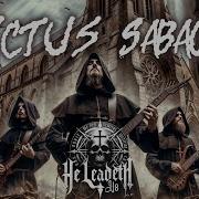 He Leadeth Us Ft Sacra Theosis Sanctus Lord Of Angel Armies Metal Violent Worship