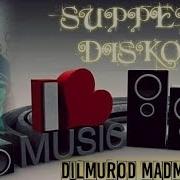 Dilmurod Supper To Y Bop