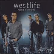 World Of Our Own Westlife