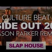 Culture Beat Inside Out Jason Parker Remix