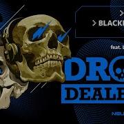 Drop Dealerz Live Neurobunker 33