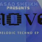 Move Melodic Techno Mix Live Asad Sheikh