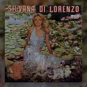 Silvana Di Lorenzo Ya Me Hablas Mas De Amor