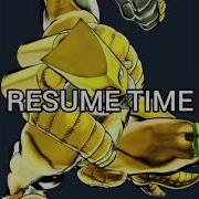 Za Warudo Sound Effect Time Resume Star Platinum
