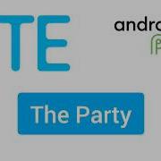 Zte Default Ringtone The Party