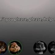 The Chipmunks The Chipettes Help Lyrics