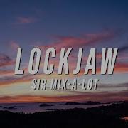 Lockjaw Sir Mix A Lot Lyrics