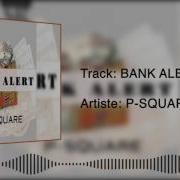 P Square Bank Alert Audio