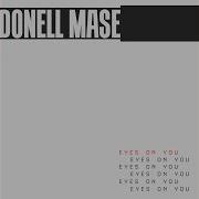Donell Mase Break Up