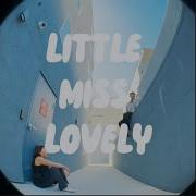 Little Miss Lovely Feat Echo Huang Thomas Ng