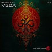 Stan Kolev Veda Original Mix