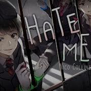 Nightcore Hate Me