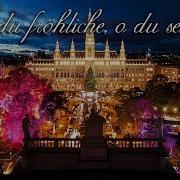 O Du Frohliche O Du Selige