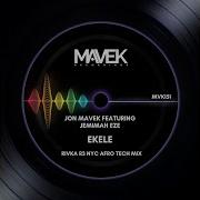 Jon Mavek Featuring Jemimah Eze Ekele