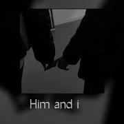 G Eazy Halsey Him And I Slowed Down