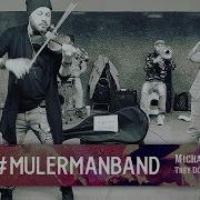 Mulermanband Michael Jackson They Don T Care About Us Violin Cover