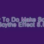 In Scytheeffect 8