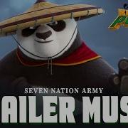 Kung Fu Panda 4 Trailer Music Seven Nation Army Epic Version