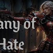 Litany Of Hate