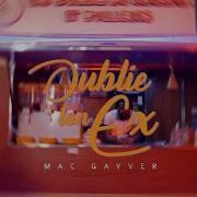Macgyver Oublie Ton Ex