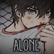 Alone Nightcore