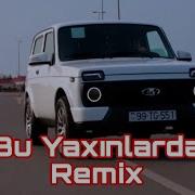 Aydin Xirdalanli Agamirze Mehman Ehmedli Perviz Bu Yaxinlarda Remix Arif Feda