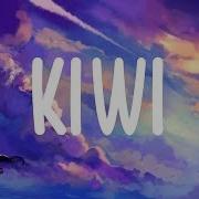 Kiwi Lyrics