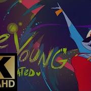 Die Young Kesha Fan Animated Music Video Vivziepop 4K Remastered By Ai Using Waifu2X