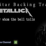Metallica For Whom The Bell Tolls Guitar Backing Track