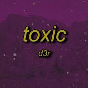 D3R Toxic