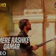 Mere Rashke Qamar