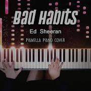 Bad Habits Piano