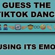 Guess The Tiktok Dance